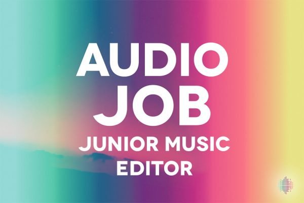 Junior Music Editor Audio Job