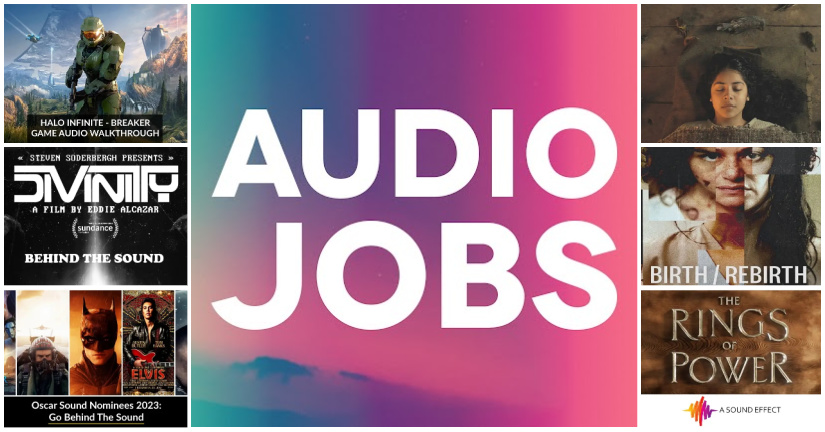 Film sound and game audio jobs