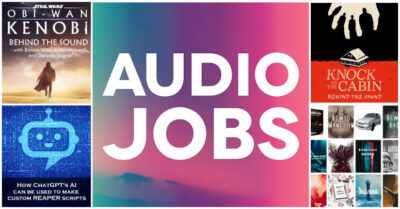 New audio jobs for game audio and film sound