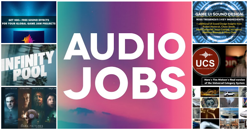New audio jobs in game audio and film sound