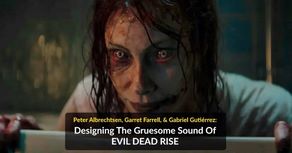 Evil Dead Rise sound deisgn