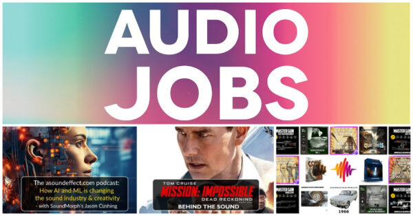 Audio Jobs for game audio and film sound