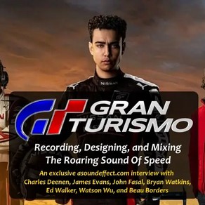 Gran Turismo film sound design