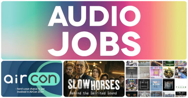 New audio jobs for games and film