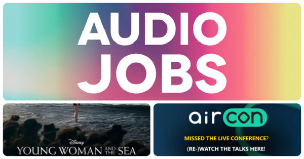 New audio jobs for game audio and film sound