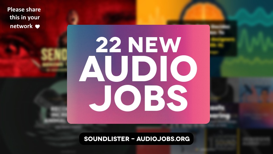 22 great new audio jobs this week - audio direction, audio editing, audio engineering, music roles at Ubisoft Paris, Guerrilla Games, Gaming Arts, Strikerz Inc and more
