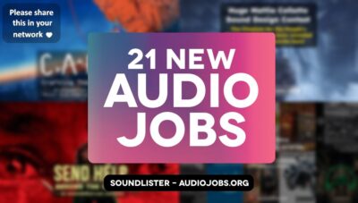 21 great new audio jobs this week - audio direction, audio editing, audio engineering, sound design, music roles at Netflix, ACQ Media, Cameron Mackintosh, KRAFTON, CD Projekt Red, Sony PlayStation, Ubisoft and more