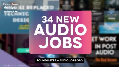 34 great new audio jobs this week - audio direction, audio engineering, music, sound design roles at CD Projekt Red, Marshall Group, SAE Institute, EGT Digital and more