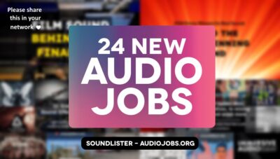 24 great new audio jobs this week - audio direction, audio editing, audio engineering, music roles at NBCUniversal, IGT, Nintendo, Athens Film Sound and more