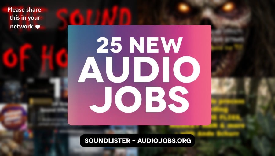 25 great new audio jobs this week - audio engineering, music, sound design roles at Blizzard Entertainment, The Times & The Sunday Times, Naughty Dog, Playground Games and more